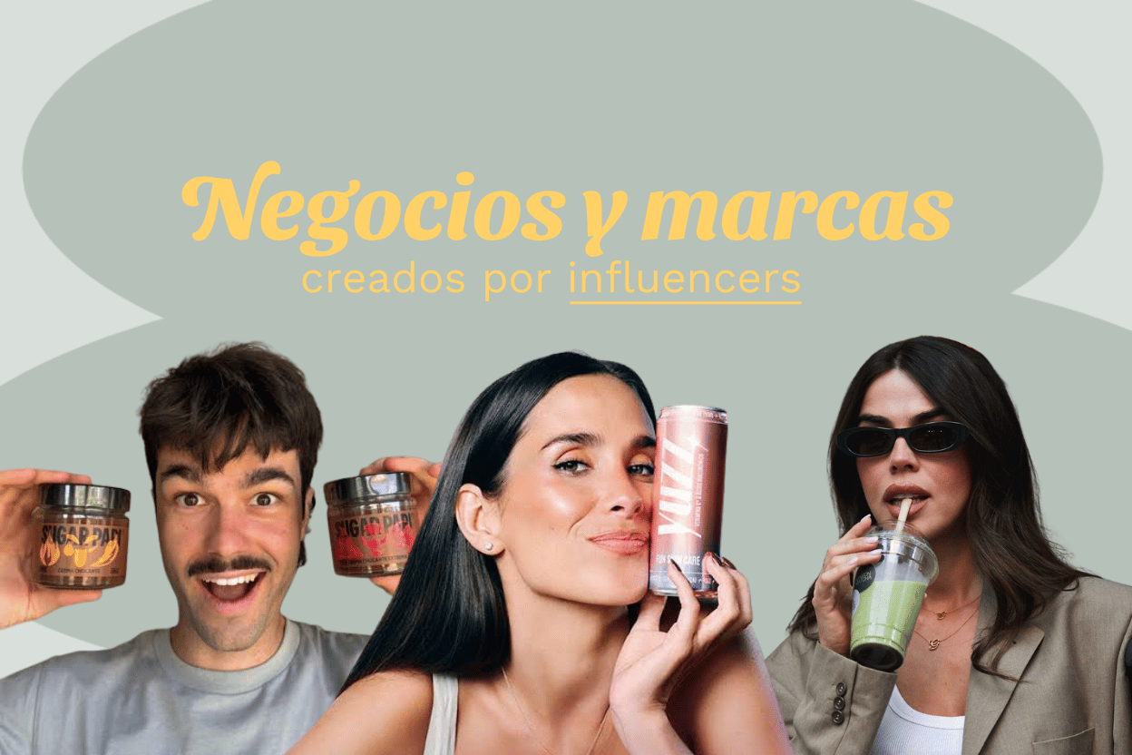 Marcas y negocios creados por influencers españoles